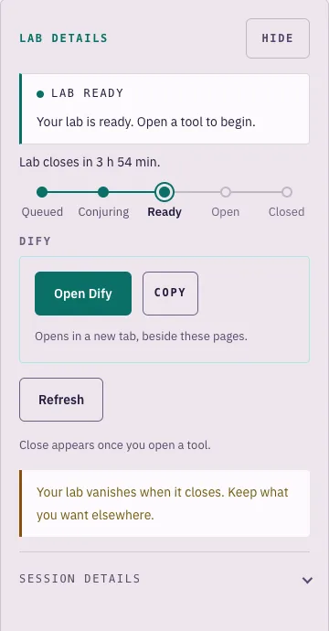 The lab panel: lab ready, an Open Dify button, and a note that the lab vanishes when it closes
